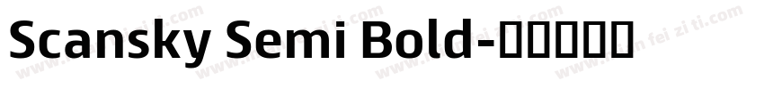 Scansky Semi Bold字体转换